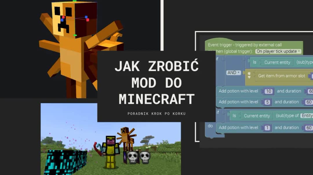 Jak stworzyć moda do Minecraft i uniknąć najczęstszych błędów